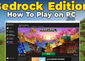 Panduan Mengunduh Minecraft Bedrock Edition di PC