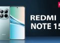 Spesifikasi Global Redmi Note 15 Series Diketahui